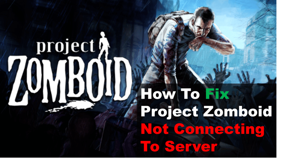 project zomboid not connecting to server